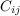 $C_{ij}$