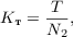$$K_{\text{т}} = \frac{T}{N_2},$$
